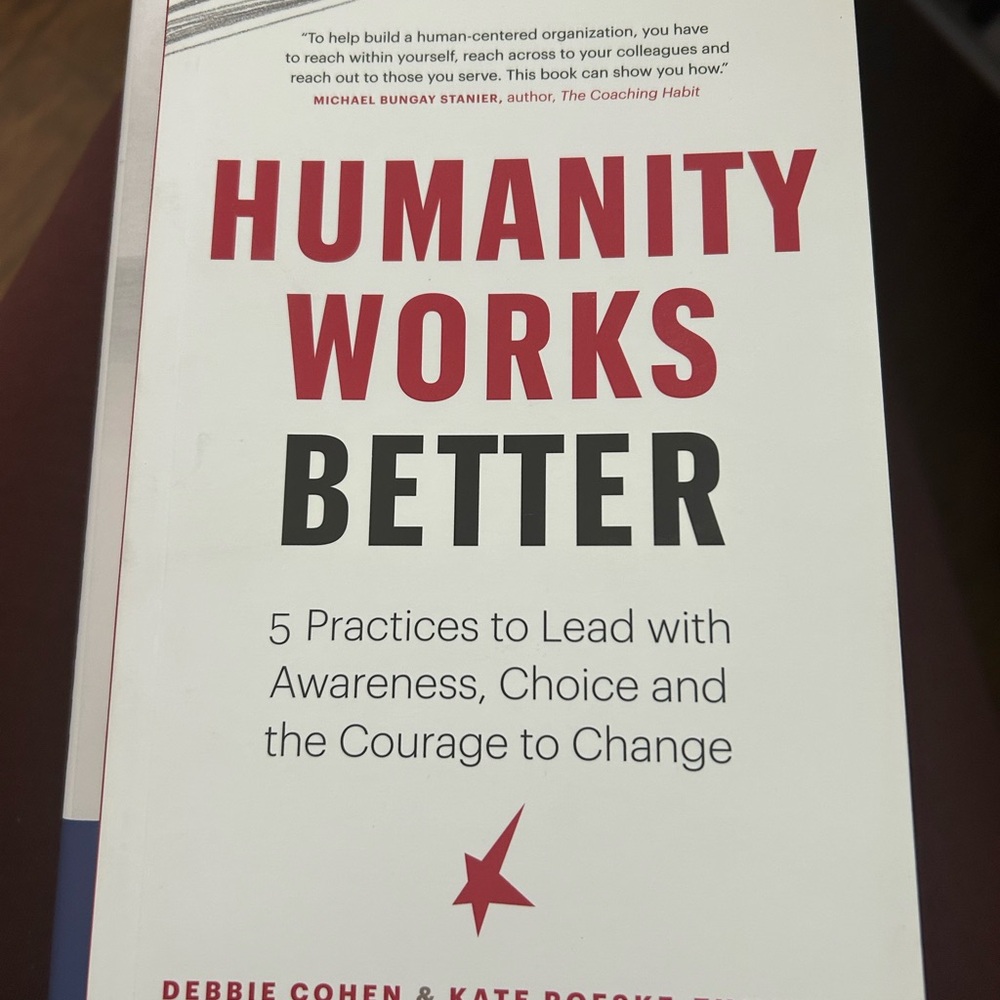 Humanity Works Better Book